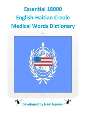 cover image of Essential 18000 English-Haitian Creole Medical Words Dictionary